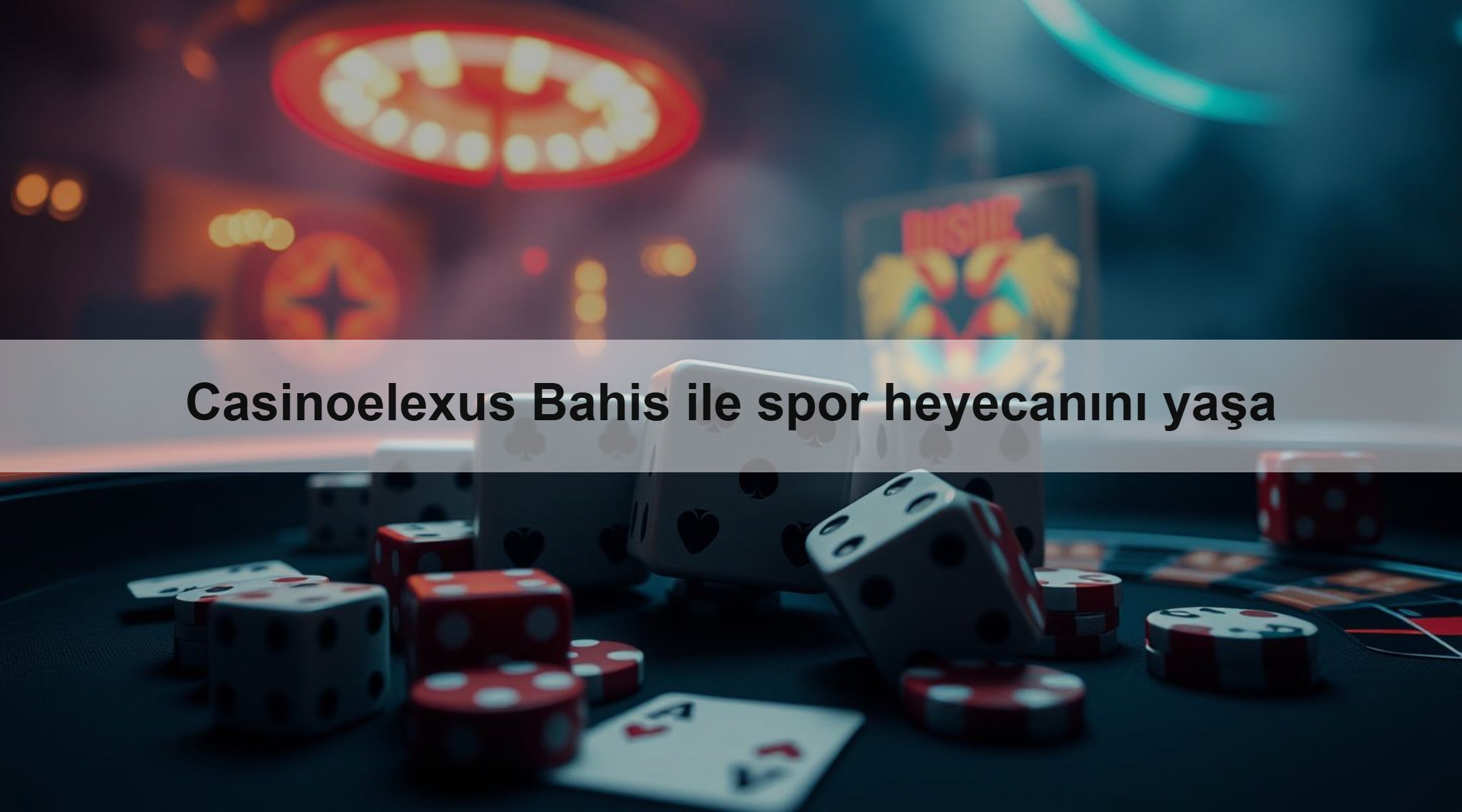 Casinoelexus Bahis ile spor heyecanını yaşa