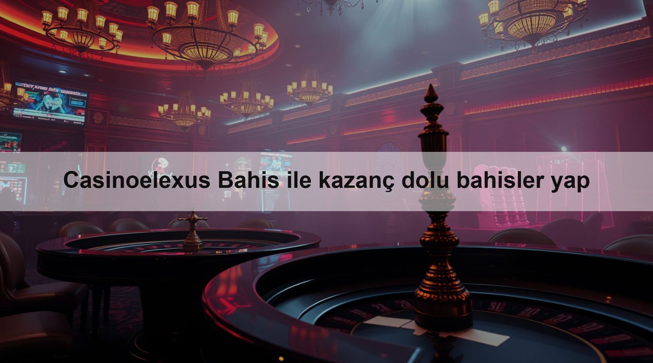Casinoelexus Bahis ile kazanç dolu bahisler yap