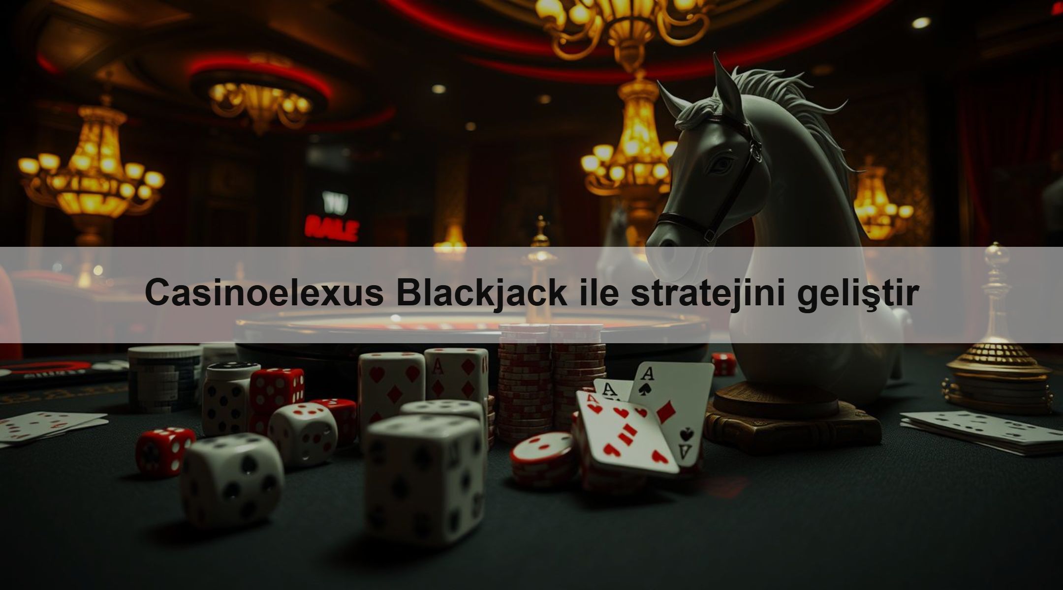 Casinoelexus Blackjack ile stratejini geliştir